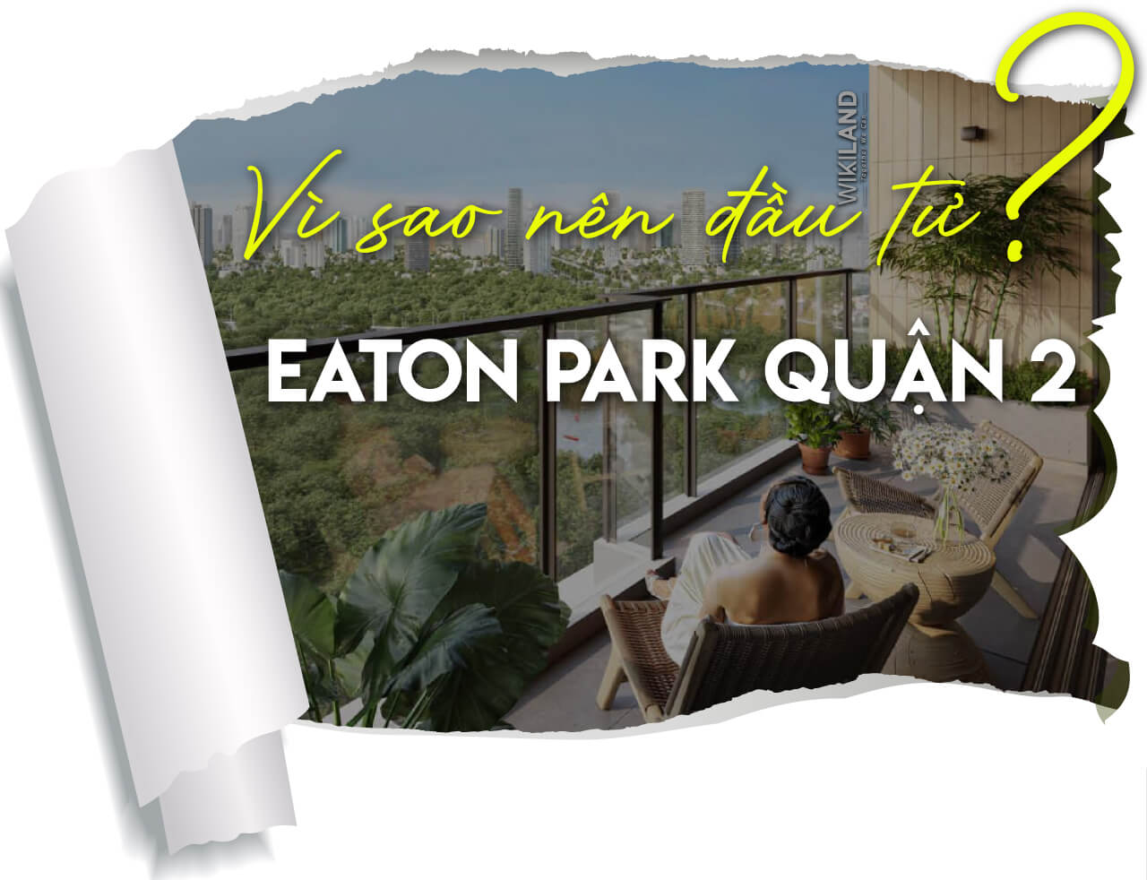 Những lý do sở hữu Eaton Park – căn hộ đẳng cấp bậc nhất Quận 2?